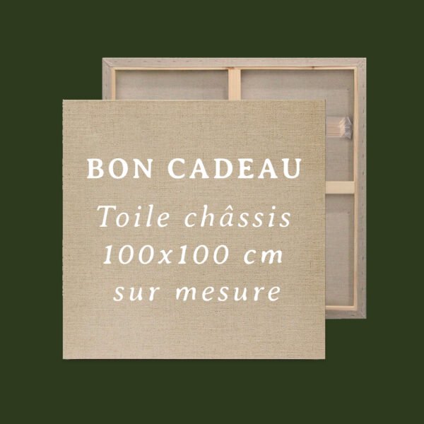 BON CADEAU - Toile sur châssis 100x100cm